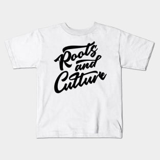 Roots And Culture Reggae Kids T-Shirt